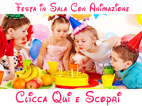 Festa in Sala con animazione per bambini al Vomero di Napoli